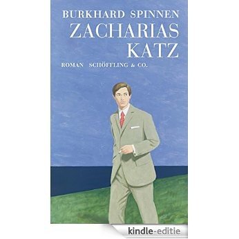 Zacharias Katz (German Edition) [Kindle-editie]