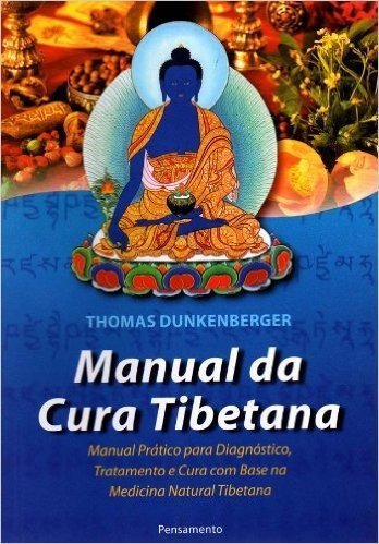 Manual da Cura Tibetana