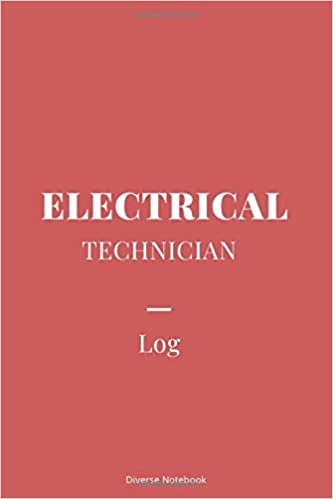 indir Electrical Technician Log: Superb Notebook Journal For Electrical Technicians