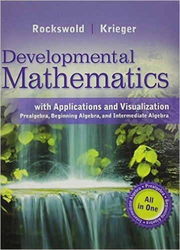 Developmental Mathermatics with Applications and Visualization -- With Student Access Kit
