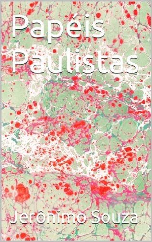 Papéis Paulistas (Gráfica Livro 2) baixar