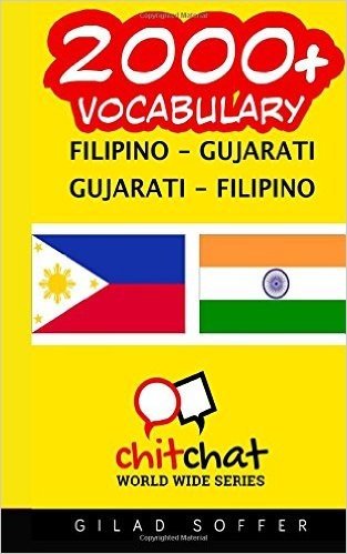 2000+ Filipino - Gujarati Gujarati - Filipino Vocabulary