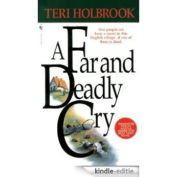 A Far and Deadly Cry [Kindle-editie]