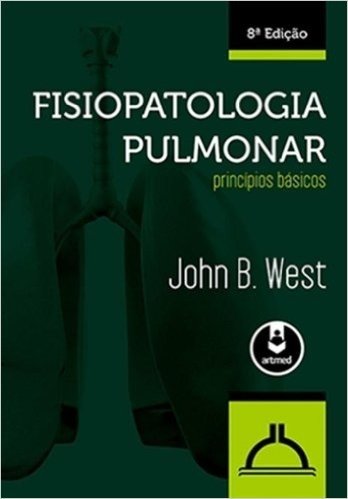 Fisiopatologia Pulmonar. Princípios Básicos