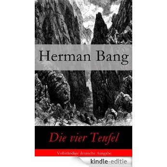 Die vier Teufel - Vollständige deutsche Ausgabe (German Edition) [Kindle-editie]