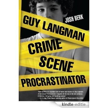 Guy Langman, Crime Scene Procrastinator [Kindle-editie]