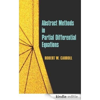Abstract Methods in Partial Differential Equations (Dover Books on Mathematics) [Kindle-editie]