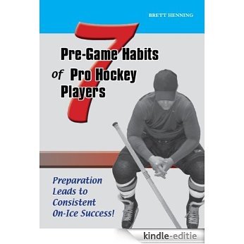 7 Pre-Game Habits of Pro Hockey Players (English Edition) [Kindle-editie] beoordelingen