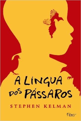 Lingua Dos Passaros, A