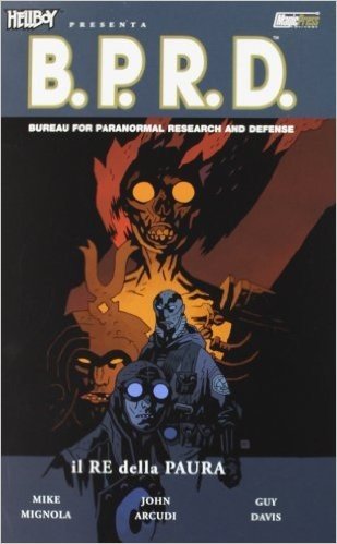 Il re della paura. Hellboy presenta B.P.R.D.: 14