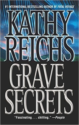 Grave Secrets: A Novel (Temperance Brennan)