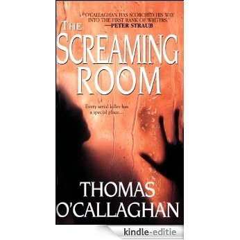 The Screaming Room [Kindle-editie]