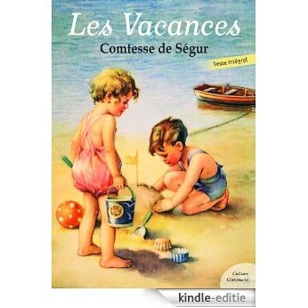 Les Vacances (Les grands classiques Culture commune) [Kindle-editie] beoordelingen