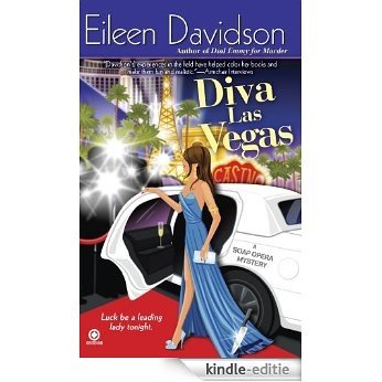 Diva Las Vegas: A Soap Opera Mystery [Kindle-editie]
