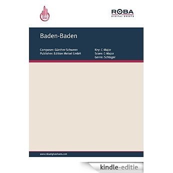 Baden-Baden: Single Songbook (German Edition) [Kindle-editie]