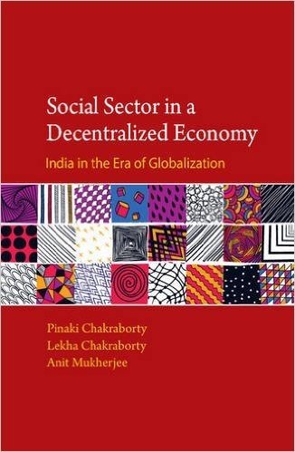 Social Sector in a Decentralized Economy: India in the Era of Globalization