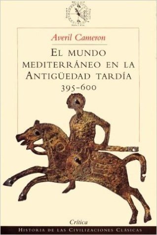 Mundo Mediterraneo En La Antiguedad Tardia, El. 365-600