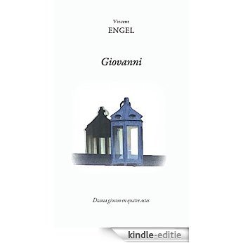 Giovanni: Théâtre (French Edition) [Kindle-editie]