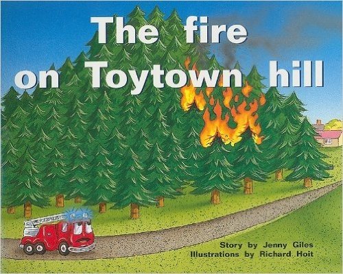 The Fire on Toytown Hill
