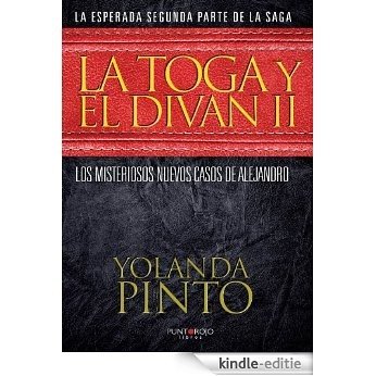 La Toga y el Diván II (Spanish Edition) [Kindle-editie]