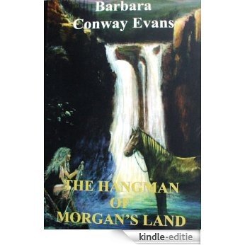 The Hangman Of Morgan's Land (English Edition) [Kindle-editie]