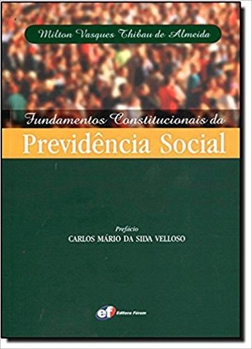 Fundamentos Constitucionais da Previdência Social