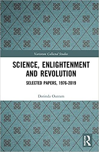 indir Science, Enlightenment and Revolution: Selected Papers, 1976-2019 (Variorum Collected Studies)