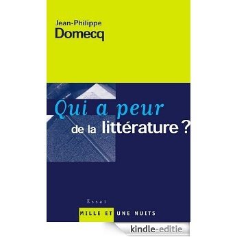 Qui a peur de la littérature ? (Essais) (French Edition) [Kindle-editie] beoordelingen