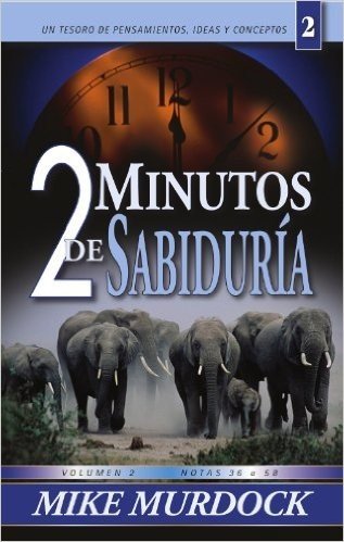 2 Minutos de Sabiduría, Volumen 2 (Spanish Edition)