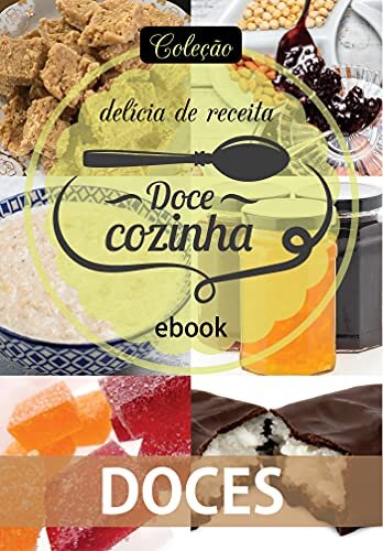 Coleção Doce Cozinha Ed. 16 - Doces