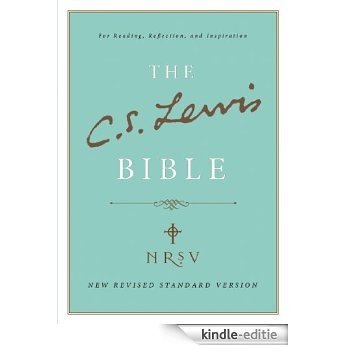 C. S. Lewis Bible: New Revised Standard Version (NRSV) [Kindle-editie]