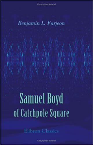 Samuel Boyd of Catchpole Square: A mystery