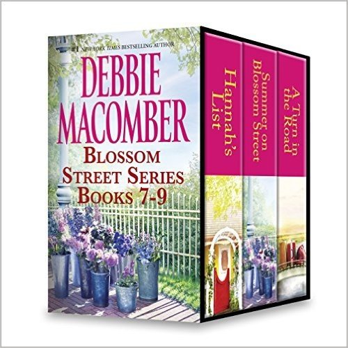Debbie Macomber Blossom Street Series Books 7-9: Summer on Blossom Street\Hannah's List\A Turn in the Road