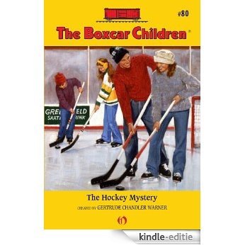 The Hockey Mystery (The Boxcar Children Mysteries) [Kindle-editie]