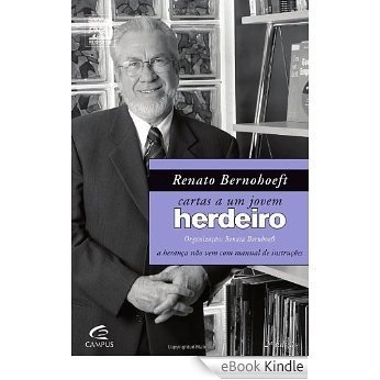 Renato Bernhoeft/ Renata Bernhoeft - Cartas a um Jovem [eBook Kindle]