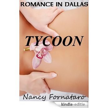 Romance in Dallas - Tycoon! (English Edition) [Kindle-editie] beoordelingen