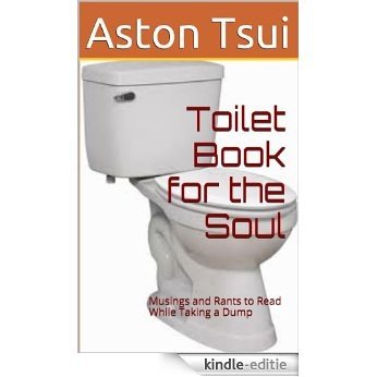 Toilet Book for the Soul (English Edition) [Kindle-editie]