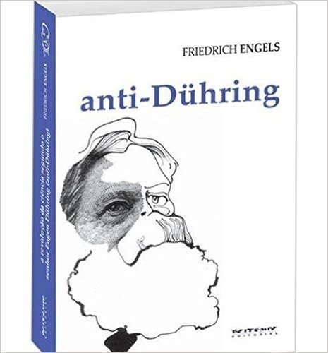 Anti - Duhring. A Revolução da Ciência Segundo o Senhor Eugen Duhring - Coleção Marx e Engels