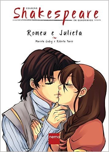 Romeu e Julieta. Shakespeare em Quadrinhos