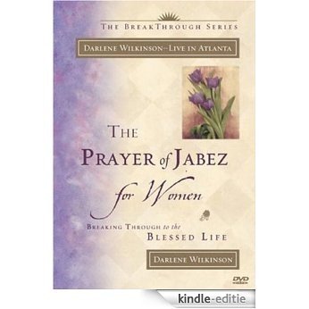 The Prayer of Jabez for Women (Breakthrough Series) [Kindle-editie]