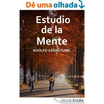 Estudio de la Mente (Spanish Edition) [eBook Kindle]