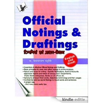 Official Notings & Draftings (English & Hindi): A book for government officials to master [Kindle-editie]