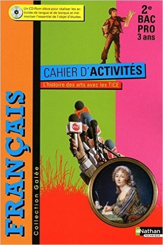 Français - Cahier d'activités- 2e Bac Pro