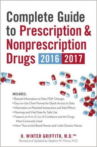 Complete Guide to Prescription and Nonprescription Drugs