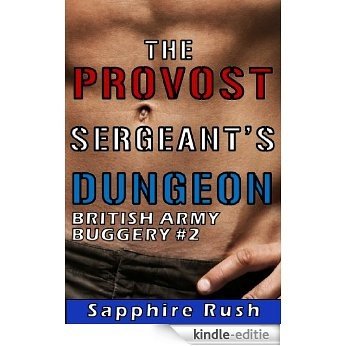 The Provost Sergeant's Dungeon (voyeur gay soldier BDSM) (British Army Buggery Book 2) (English Edition) [Kindle-editie] beoordelingen