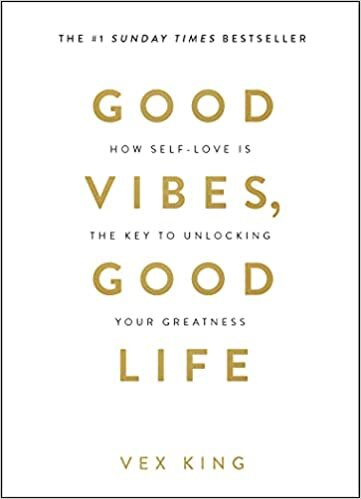 indir Good Vibes, Good Life: How Self-Love Is the Key to Unlocking Your Greatness: THE #1 SUNDAY TIMES BESTSELLER