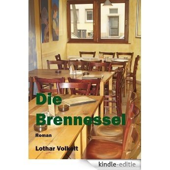Die Brennessel (German Edition) [Kindle-editie] beoordelingen
