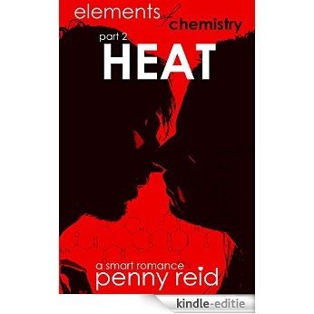 HEAT: Elements of Chemistry (Hypothesis Series Book 2) (English Edition) [Kindle-editie]