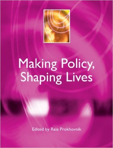 Making Policy, Shaping Lives
