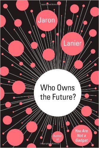 Who Owns the Future? baixar